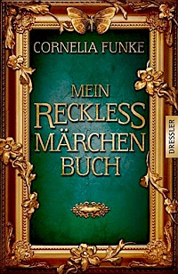 Mein Reckless Märchenbuch