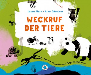 Picture book, Järvinen, Aino/Merz, Laura (Illustr.)
"Weckruf der Tiere", published in Germany on 8 March 2023 by Mixtvision